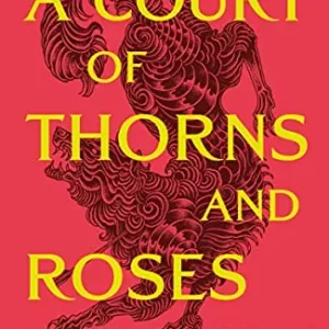 A Court of Thorns and Roses